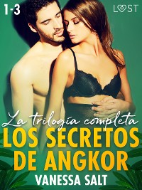 Cover Los secretos de Angkor - la trilogía completa
