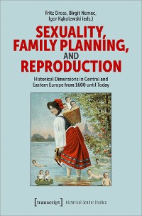 Cover Sexuality, Family Planning, and Reproduction
