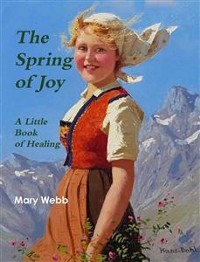 Cover The Spring of Joy: A Little Book of Healing