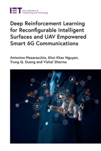 Cover Deep Reinforcement Learning for Reconfigurable Intelligent Surfaces and UAV Empowered Smart 6G Communications