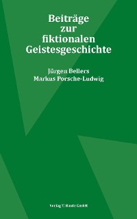 Cover Beiträge zur fiktionalen Geistesgeschichte
