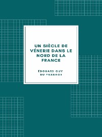 Cover Un siècle de vénerie dans le nord de la France