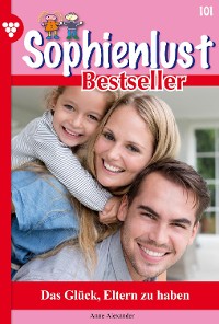 Cover Sophienlust Bestseller 101 – Familienroman