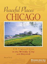 Cover Peaceful Places Chicago