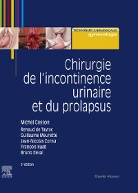 Cover Chirurgie de l''incontinence urinaire et du prolapsus