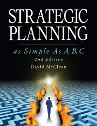 Cover Strategic Planning As Simple As A,b,c: 2nd Edition