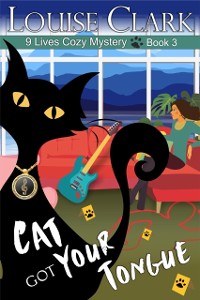 Cover Cat Got Your Tongue (The 9 Lives Cozy Mystery Series, Book 3)