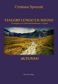 Cover Viaggio lungo un sogno - Autunno