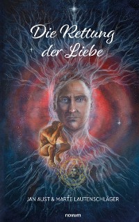 Cover Die Rettung der Liebe