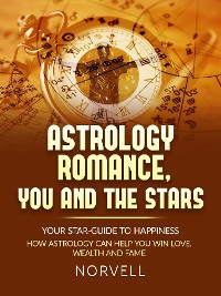 Cover ASTROLOGY ROMANCE, YOU  AND THE STARS