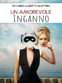 Cover Un amorevole inganno