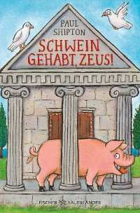 Cover Schwein gehabt, Zeus!