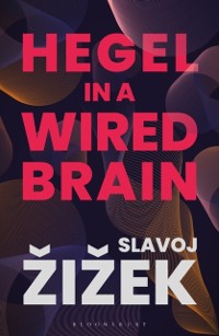 Cover Hegel in A Wired Brain