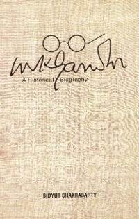 Cover Mahatma Gandhi: The Historical Biography