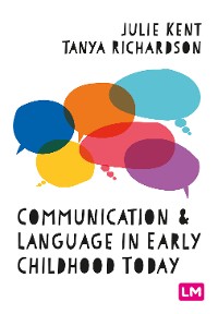 Cover Communication and Language in Early Childhood Today