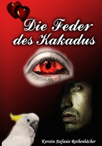 Cover Die Feder des Kakadus