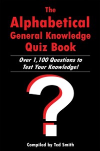 Cover Alphabetical General Knowledge Quiz Book