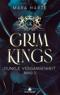 Cover GRIM KINGS - Dunkle Vergangenheit