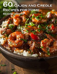 Cover 60 Cajun and Creole Recipes for Home