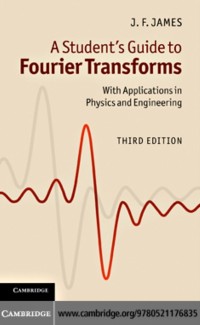 Cover A Student''s Guide to Fourier Transforms