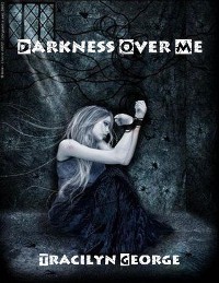 Cover Darkness Over Me