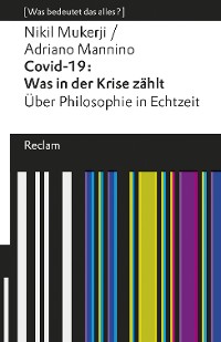 Cover Covid-19: Was in der Krise zählt. Über Philosophie in Echtzeit