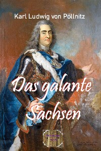 Cover Das galante Sachsen