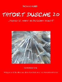 Cover Tatort Dusche 2.0