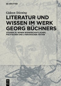 Cover Literatur und Wissen im Werk Georg Büchners