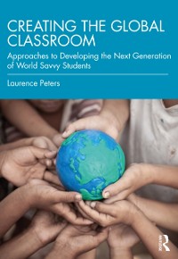 Cover Creating the Global Classroom