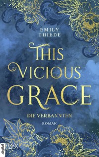 Cover This Vicious Grace - Die Verbannten