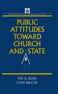 Cover Public Attitudes Toward Church and State