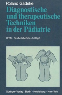 Cover Diagnostische und therapeutische Techniken in der Pädiatrie
