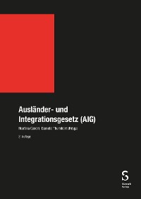 Cover Ausländer- und Integrationsgesetz (AIG)