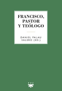 Cover Francisco, pastor y teólogo