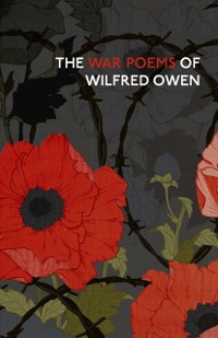 Cover The War Poems Of Wilfred Owen