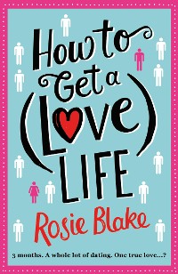 Cover How to Get a (Love) Life