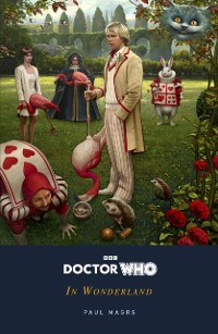 Cover Doctor Who: In Wonderland