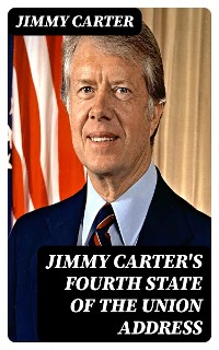 Cover Jimmy Carter's Fourth State of the Union Address