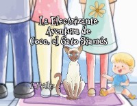 Cover La Electrizante Aventura de Coco, el Gato Siamés