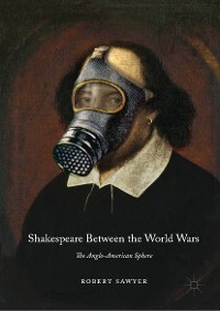 Cover Shakespeare Between the World Wars