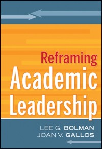 Cover Reframing Academic Leadership