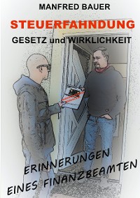 Cover Steuerfahndung Gesetz und Wirklichkeit