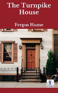 Cover The Turnpike House | Fergus Hume