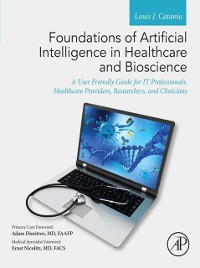 Cover Foundations of Artificial Intelligence in Healthcare and Bioscience