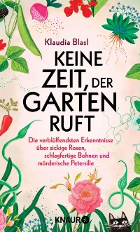 Cover Keine Zeit, der Garten ruft