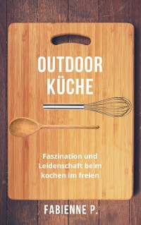 Cover Outdoor Küche