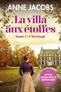 Cover La villa aux étoffes, tome 1