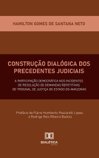 Cover Construção Dialógica dos Precedentes Judiciais