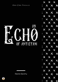 Cover An Echo of Antietam